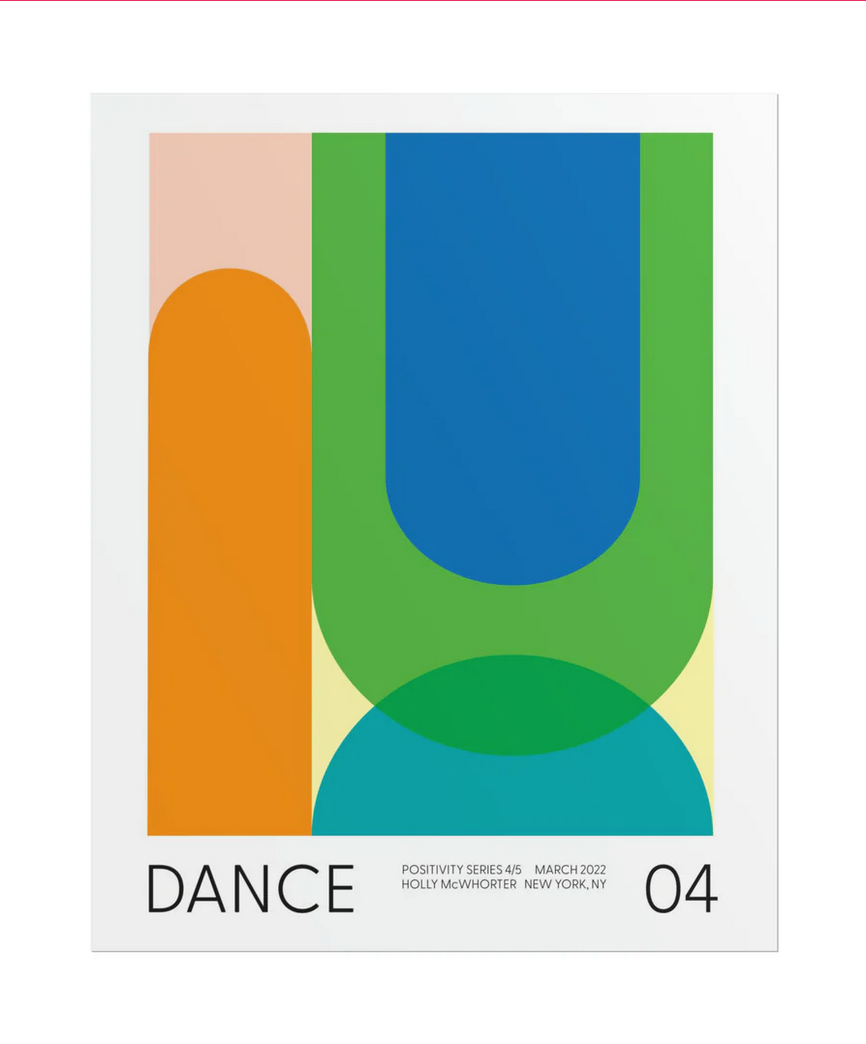 Positivity Series #4: DANCE - Fine Art Giclée Print by Holly McWhorter